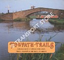 Towpath-Trails - A Practical Guide to Walking Beside Canals by ALLSOP, Niall & PEARSON, Michael